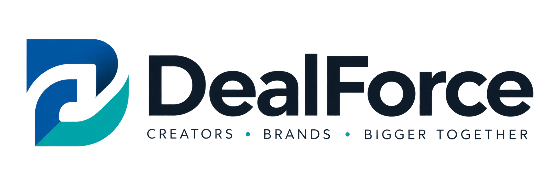 DealForce — Creators · Brands · Bigger together